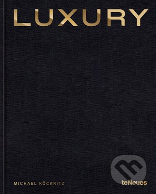 Luxury - Michael Koeckritz