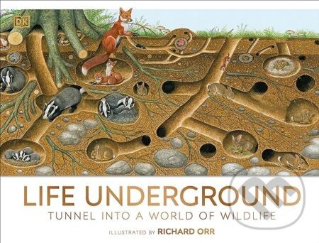 Life Underground - Dorling Kindersley