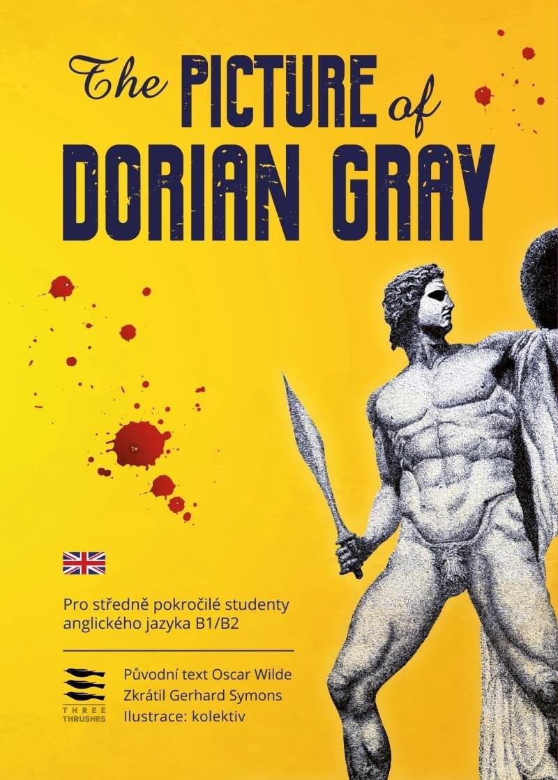 The Picture of Dorian Gray / Pro středně pokročilé studenty anglického jazyka B1/B2 - Oscar Wilde