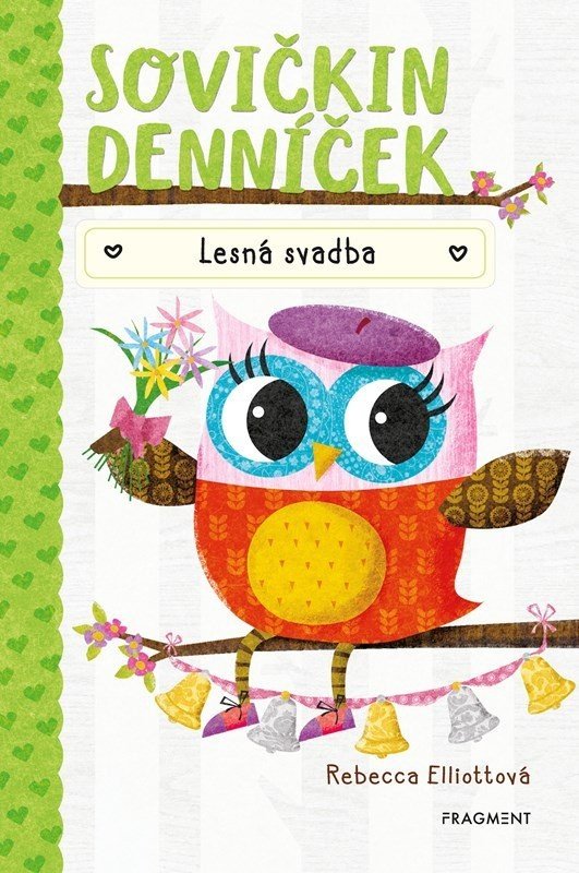 Sovičkin denníček 3  - Rebecca Elliottová