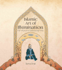 Islamic Art of Illumination: Classical Tazhib from Ottoman to Contemporary Times (Onat Sema)(Paperback)