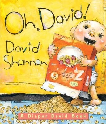 Oh, David! (Shannon David)(Board Books)