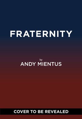 Fraternity (Mientus Andy)(Paperback)