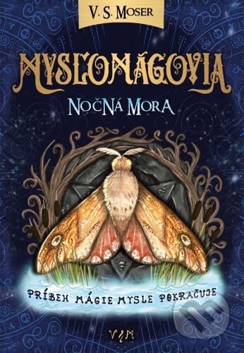 Mysľomágovia: Nočná mora - V.S. Moser