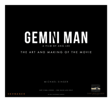 Gemini Man - The Art and Making of the Film (Singer Michael)(Pevná vazba)