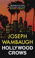Hollywood Crows (Wambaugh Joseph)(Paperback / softback)