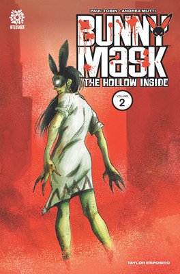 Bunny Mask: The Hollow Inside (Tobin Paul)(Paperback)