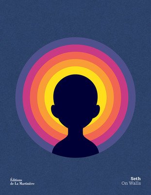 Seth: On Walls (Malland Julien)(Pevná vazba)