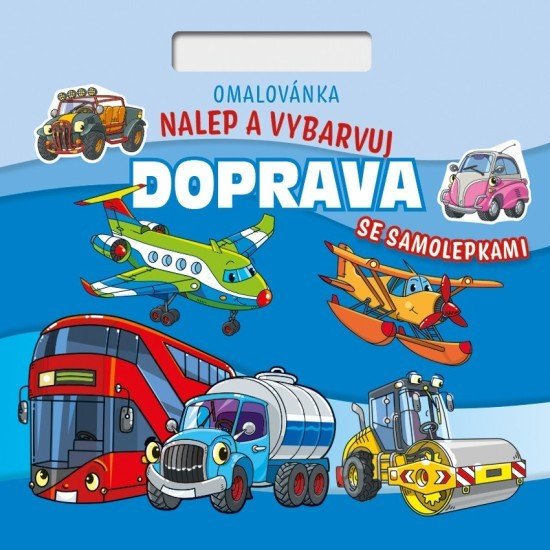 Baloušek Nalepuj a vybarvuj! - Doprava - BO809