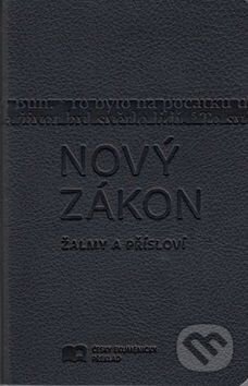 Nový zákon Žalmy a Přísloví - Česká biblická společnost