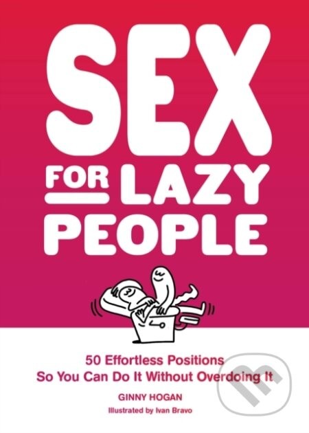 Sex for Lazy People - Ginny Hogan