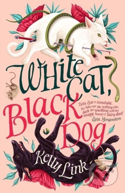 White Cat, Black Dog - Kelly Link