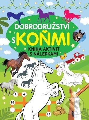 Dobrodružství a koňmi - Foni book CZ