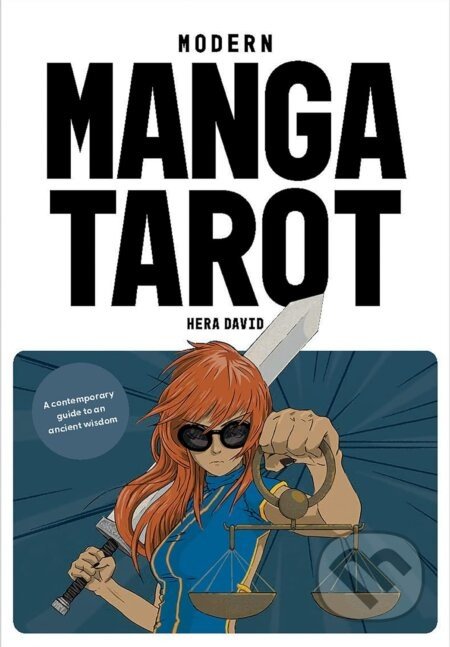 Modern Manga Tarot - Hera David, Patrick Miller (Ilustrátor)