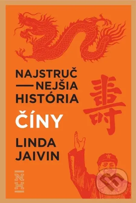 Najstručnejšia história Číny - Linda Javin