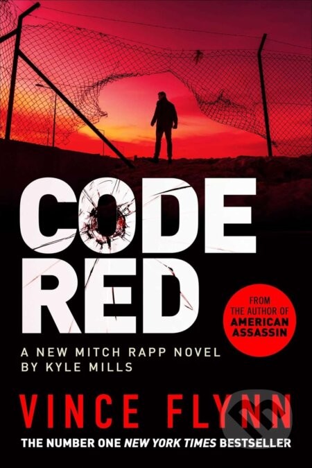 Code Red - Vince Flynn, Kyle Mills