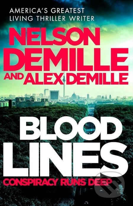 Blood Lines - Nelson DeMille, Alex DeMille