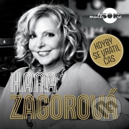 Hana Zagorová: Kdyby se vrátil čas LP - Hana Zagorová