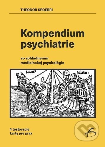 Kompendium psychiatrie - Theodor Spoerri