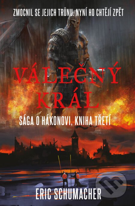 Válečný král - Eric Schumacher