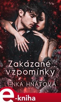 Zakázané vzpomínky - Lenka Hnátová
