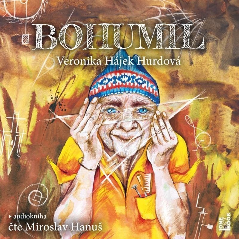 Bohumil - 2 CDmp3 (Čte Miroslav Hanuš) - Veronika Hurdová