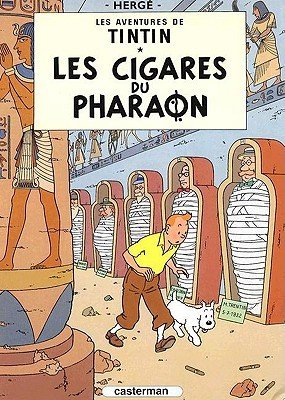 Les Cigares Du Pharaon = Cigars of the Pharaoh (Herge)(Pevná vazba)