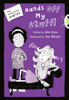 Bug Club Blue Independent Fiction Year 5 Blue B The Stepsister Diaries: Hands off My Stuff! (Sykes Julie)(Paperback / softback)