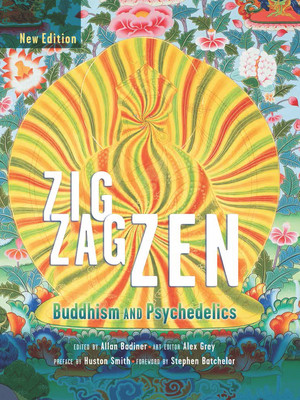 Zig Zag Zen: Buddhism and Psychedelics (Badiner Allan)(Paperback)