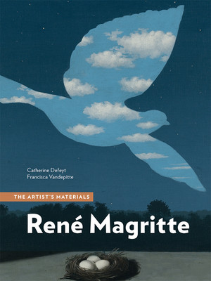 Ren Magritte: The Artist's Materials (Defeyt Catherine)(Paperback)