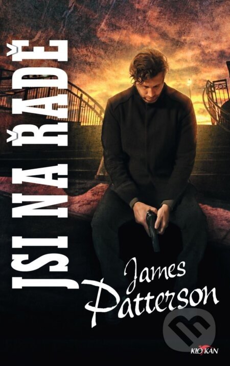 Jsi na řadě - James Patterson