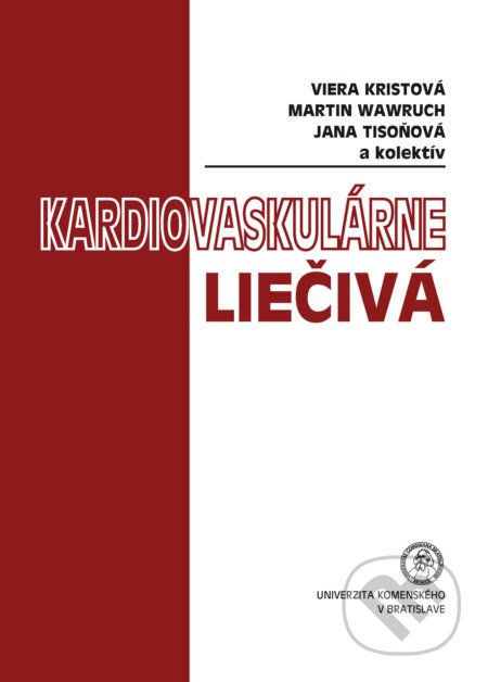 Kardiovaskulárne liečivá - Viera Kristová