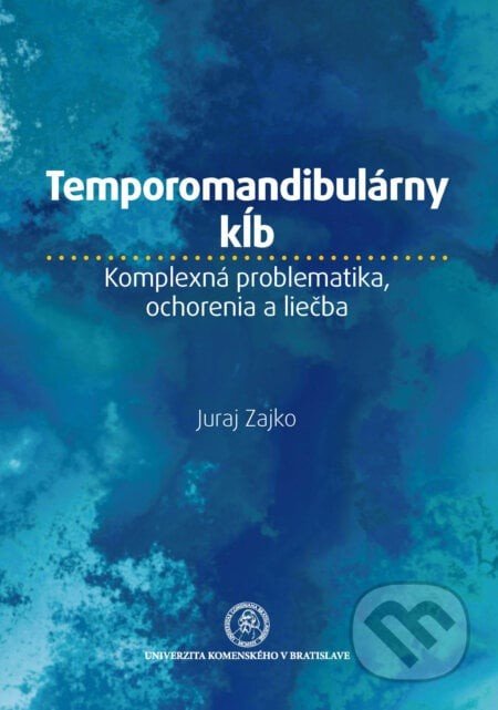Temporomandibulárny kĺb - Juraj Zajko