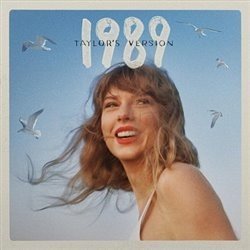 1989 (Taylor's Version) - Taylor Swift