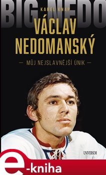 Václav Nedomanský - Karel Knap, Václav Nedomanský