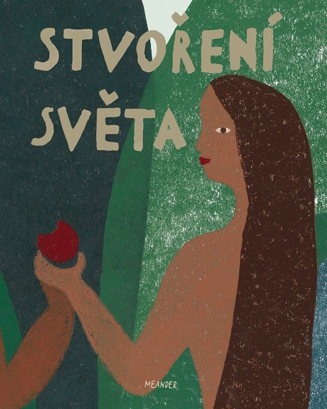 Stvoření světa, 2.  vydání - Ivana Pecháčková