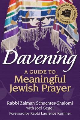 Davening: A Guide to Meaningful Jewish Prayer (Schachter-Shalomi Zalman)(Paperback)
