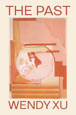 The Past (Xu Wendy)(Pevná vazba)