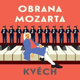 Obrana Mozarta - Otomar Kvěch - audiokniha