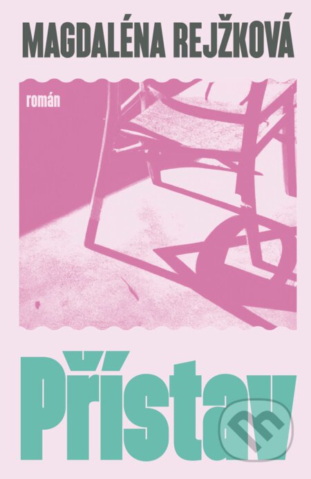 Přístav - Magdaléna Bujabéza Rejžková