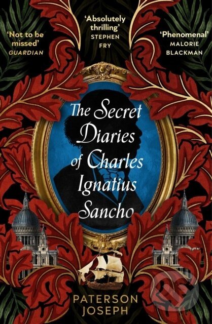 The Secret Diaries of Charles Ignatius Sancho - Paterson Joseph