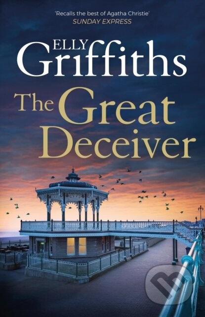 The Great Deceiver - Elly Griffiths