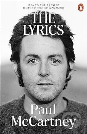 The Lyrics - Paul McCartney