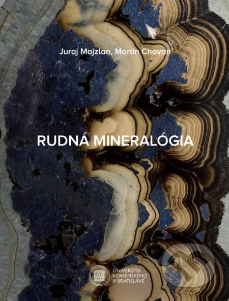 Rudná mineralógia - Juraj Majzlan