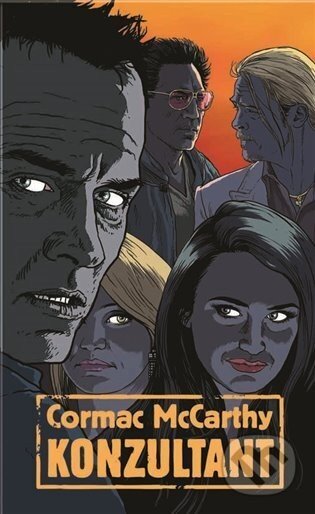 Konzultant - Cormac McCarthy