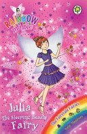 Rainbow Magic: Julia the Sleeping Beauty Fairy - The Fairytale Fairies Book 1 (Meadows Daisy)(Paperback / softback)