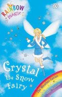 Rainbow Magic: Crystal The Snow Fairy - The Weather Fairies Book 1 (Meadows Daisy)(Paperback / softback)