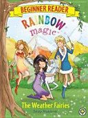 Rainbow Magic Beginner Reader: The Weather Fairies - Book 2 (Meadows Daisy)(Paperback / softback)