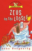 Zeus On The Loose (Dougherty John)(Paperback / softback)