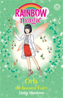 Rainbow Magic: Orla the Inventor Fairy - The Discovery Fairies Book 2 (Meadows Daisy)(Paperback / softback)